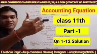 Accounting equation class 11| S.K Singh| Sbpd Publication| Problems 1-12| Class 11 Accounts|