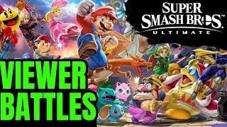 VIEWER BATTLES | Smash Ultimate LIVESTREAM