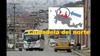 Recorrido ciudadela del Norte Manizales (San Sebastián, Bosques del Norte, Bengala )