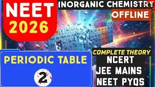 Periodic table lect 2 NEET 2026 Offline  #cpsharmaclasses #inorganicchemistry #jeemain #neet2026 cps