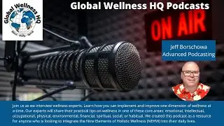 GWHQ Podcast - Season 3 - Episode 010 - Jeff Borschowa - Advanced Podcasting