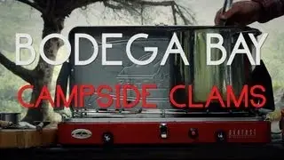 Original Fare - Bodega Bay Campside Clams | Original Fare | PBS Food