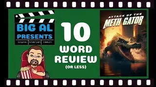Big Al's 10 Word Review... 