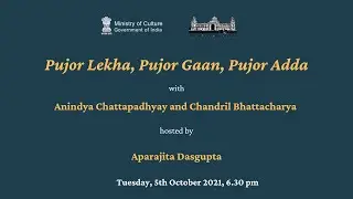 Pujor Lekha,Pujor Gaan,Pujor Adda| Anindya Chattopadhyay, Chandril Bhattacharya & Aparajita Dasgupta