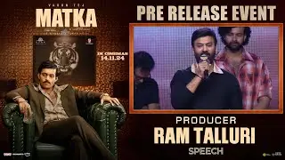 Producer Ram Talluri Speech At Matka Pre-Release Event | Varun Tej | YouWe Media