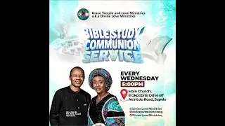 Bible Study And Communion Service Wednesday, `28th January, 2026.