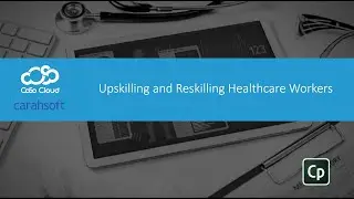 [Webinar] Upskilling and Reskilling Healthcare Workers