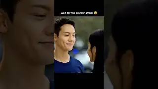 wait for the counter attack😅#kdrama #englishdrama #koreandrama #cdrama #love #romantic #shorts #bts