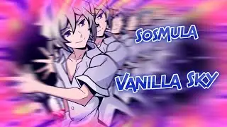 SosMula - VANILLA SKY (The World Ends with You AMV)
