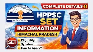📚HPPSC SET 2025 | Complete Information | Eligibility, Syllabus, Exam Pattern & How to Apply 📚