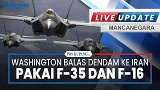 🔴US vs Iran Heats Up! Washington Retaliates Using F-35s and F-16s