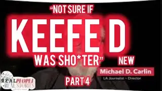 KEEFE D REGGIE WRIGHT TRUTH PT 4 INTERVIEW MICHAEL CARLIN