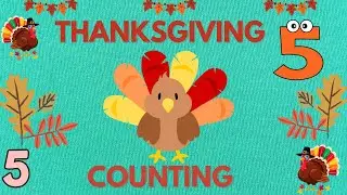 Thanksgiving Counting Fun! Learn Numbers with Turkeys, Pumpkins & Pies 🦃🍂