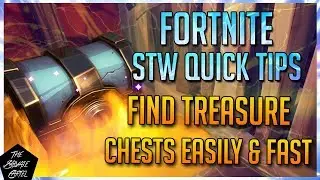 TREASURE HUNT QUEST MADE EASY I FORTNITE STW CRAM SESSION! QUICK TIPS!