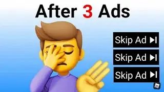 This Video Will Play After 3 Ads