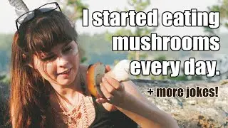 I started eating mushrooms every day. (08 Jan 2021)