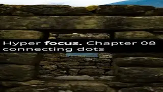Hyper focus Chapter 8 Connecting Dots #hyperfocus #viral #shortvideo #ytshorts #tre