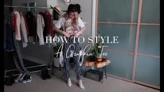How To Style: 6 Ways to Style A Graphic Tee | Slogan Tee | Band T-shirts