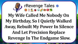 My Wife Called Me Nobody On My Birthday, So I Quietly Walked Away, Rebuilt My Power In Silence