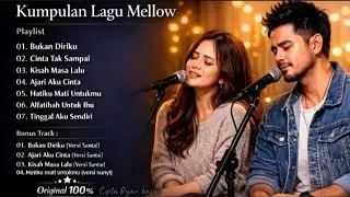 Melancholic Slow Rock & Pop Melayu – Kumpulan Lagu Mellow