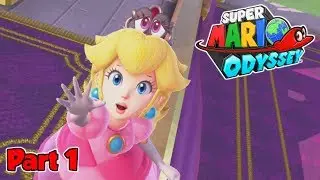 Super Mario Odyssey - Part 1 - Everything Has Eyes! (Let's Play/Walkthrough/Gameplay)