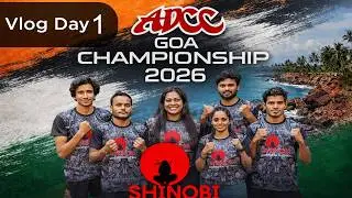Day 1 vlog -ADCC Goa Grappling Nationals with Team Shinobi