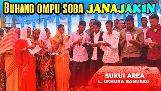 Buhang ompu soba Janaja kin 2026 | Sukui area | L.Ukhura ranukku