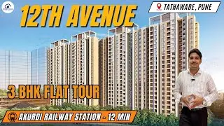 Avani 12th Avenue Luxury Project Reviews, 3 BHK Flat Tour, Amenities, Connectivity & Configuration