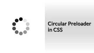 Circular Preloader in CSS | CSS Tutorials | Web Development Tutorials