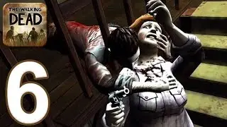 The Walking Dead Game: Season 1 - Gameplay Walkthrough Part 6 - Episode 2 Ending (iOS, Android