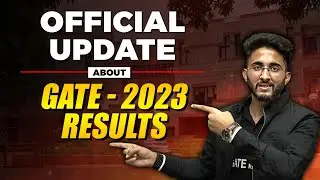 Official Update About GATE 2023 Results