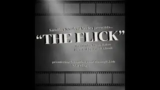 The Flick Trailer