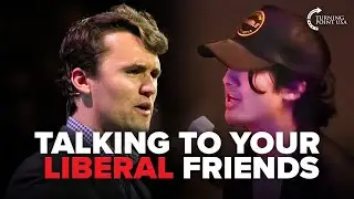 Charlie Kirk's TOP Tips for Talking to LIBERAL Friends and Family as a Conservative 👀🔥