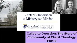 Called to Question: CofC Theology 2