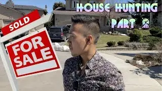 House Hunting - Part 2