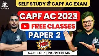 CAPF AC 2023 - Paper 2 Classes  | Free Videos | Paper 2 Topics | CAPF AC Complete Course #studyfunda