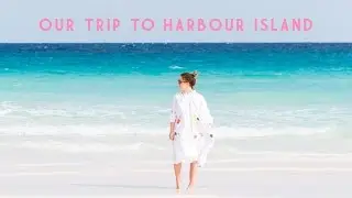 Our Travels: A Colorful Harbour Island Travel Guide