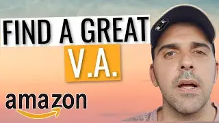 The Complete Guide on How To Use A VA For Amazon FBA Business