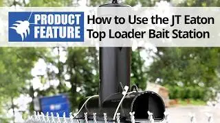 How to Open & Load the JT Eaton 902 Top Loader Bait Station