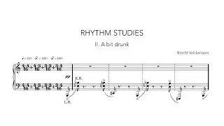 Rhythm Study No. 2: A Bit Drunk | Score Video