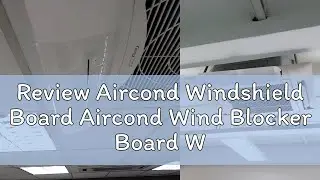Review Aircond Windshield Board Aircond Wind Blocker Board Wall Mounted Ceiling Cassette