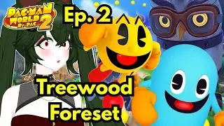 Treewood Forest! | PAC-MAN WORLD 2 Re-PAC Ep. 2