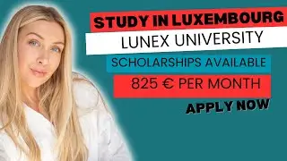 How to apply university of Lunex | Study in Luxembourg | Step by Step Guide | Scholarship Available