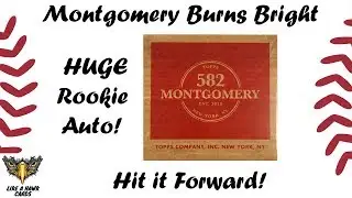 582 Montgomery Club Set #3 - BIG Rookie Auto!  Hit it Forward! Buried Treasure Winner!