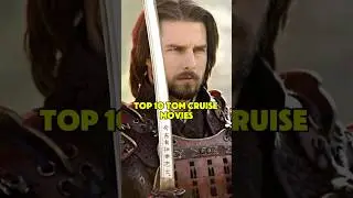 Top 10 Tom Cruise Movies #tomcruise #top10movies #top10