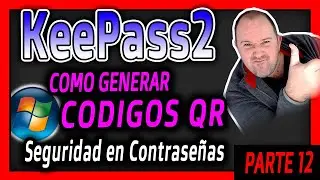 12- KeePass 2 Course ⭐ How to generate QR codes ⭐ from custom fields 2024
