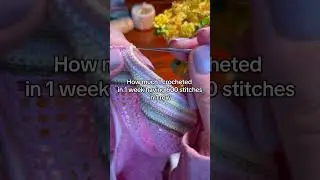 How much I crocheted in 1 week having 600 single crochet stitches in 1 row with 1.25 mm hook