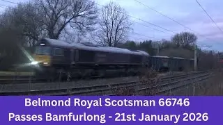 Belmond Royal Scotsman 66746 Passes Bamfurlong - 21st January 2026