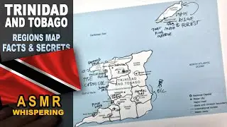 ASMR: TRINIDAD and TOBAGO islands map tracing | Less known facts and Highlights | ASMR maps & facts