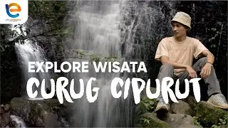 Explore Wisata Curug Cipurut | Wanayasa Purwakarta